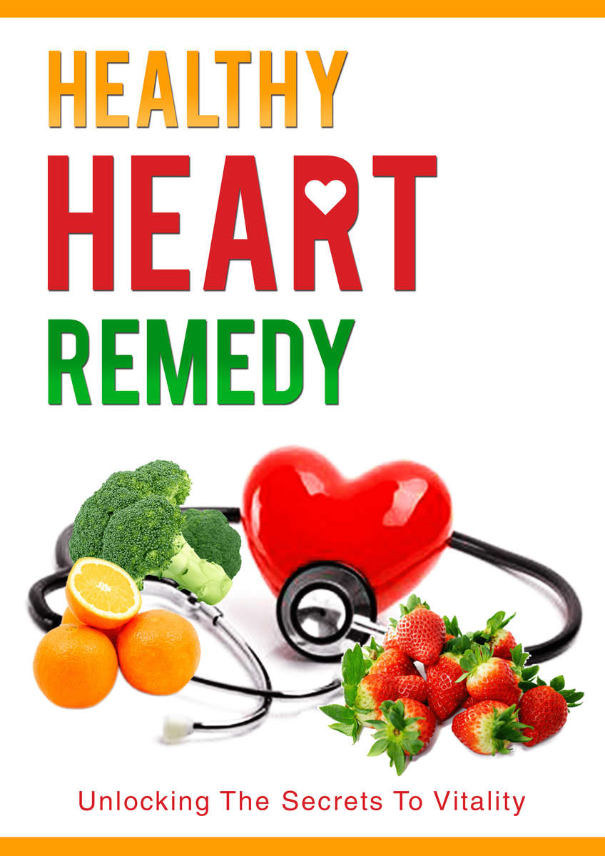 Healthy Heart Remedy Pro Tutorial eBook Video Bundle