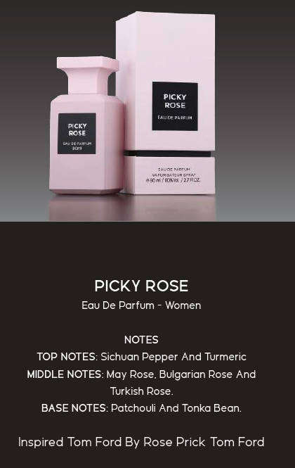 PICKY ROSE  EDP Perfume (Luxury for Her) dark, spicy, sensual, and powerful  a Rose with attitude