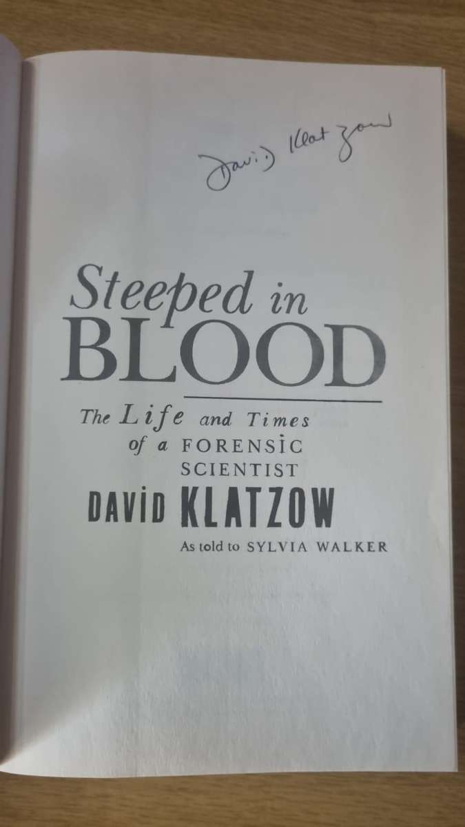 Steeped in Blood - Dr. David Klatzow (Signed Copy) True Crime