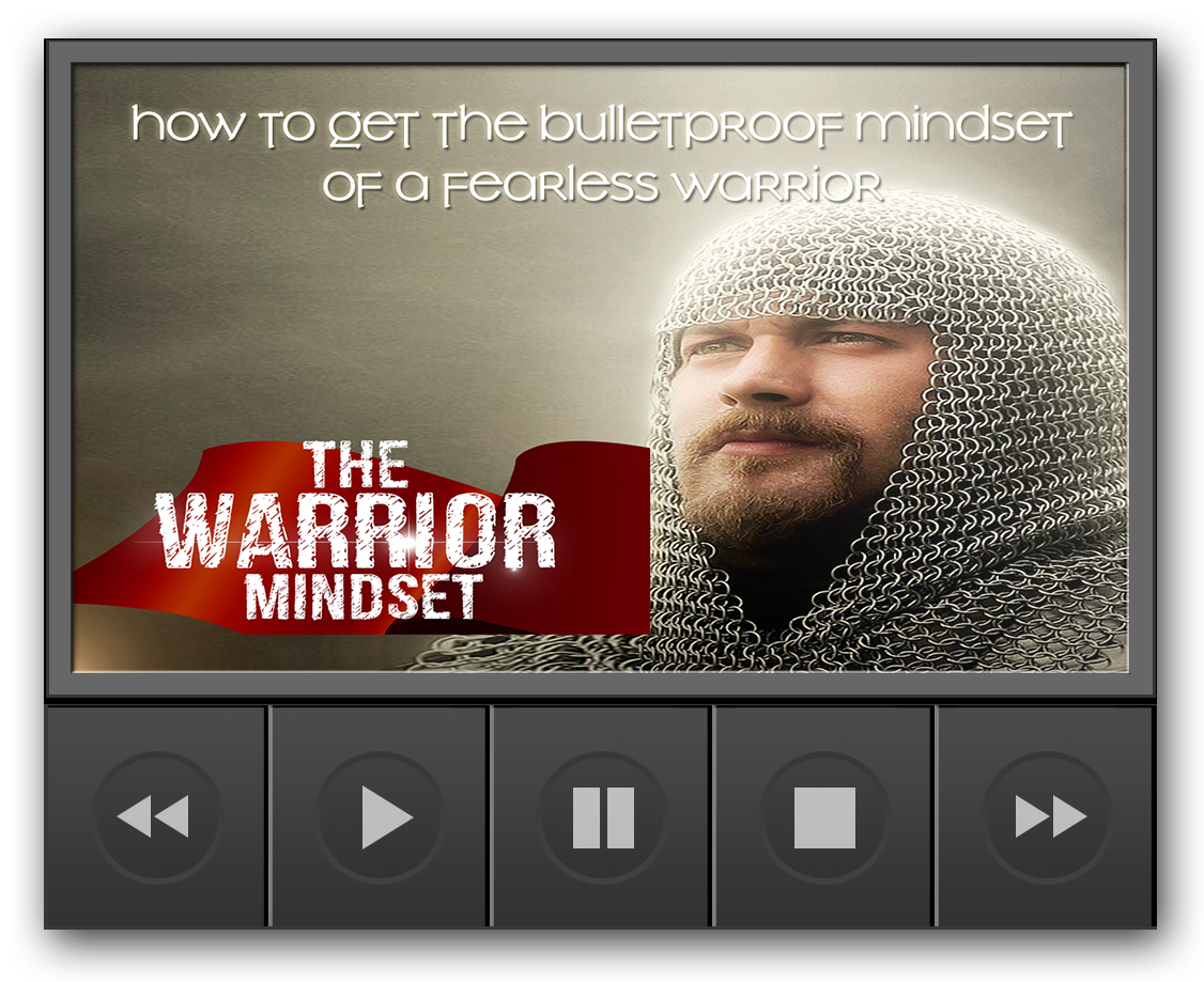 The Warrior Mindset Video Upgrade and eBook