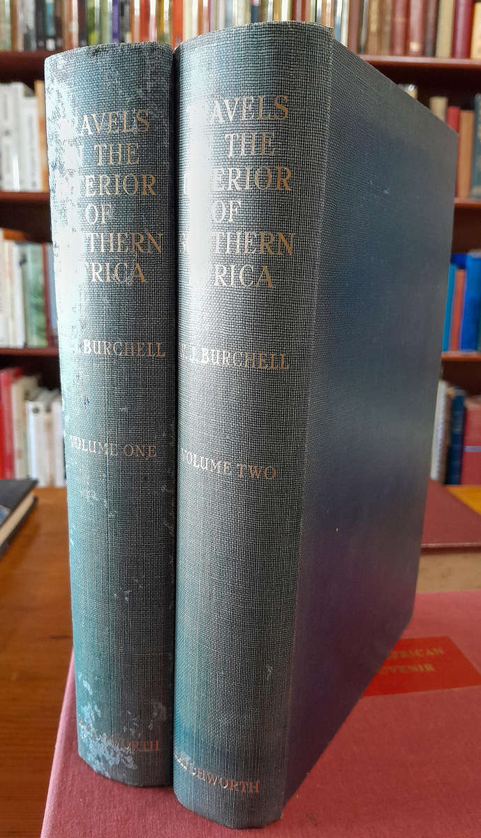 Travels in the Interior of Southern Africa - By William J. Burchell