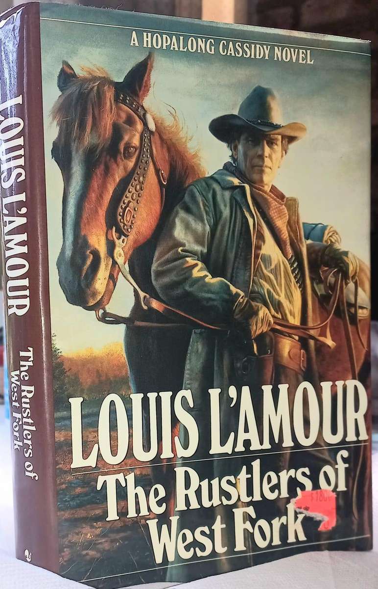 Louis L'Amour : The Rustlers of West Fork -  Hard Cover with Dust Jacket