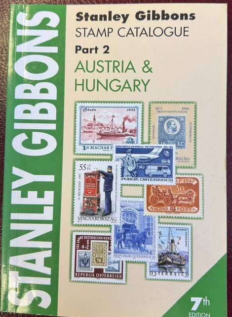 AUSTRIA & HUNGARY - STANLEY GIBBONS FULL COLOUR CATALOGUE 7th EDITION 2009