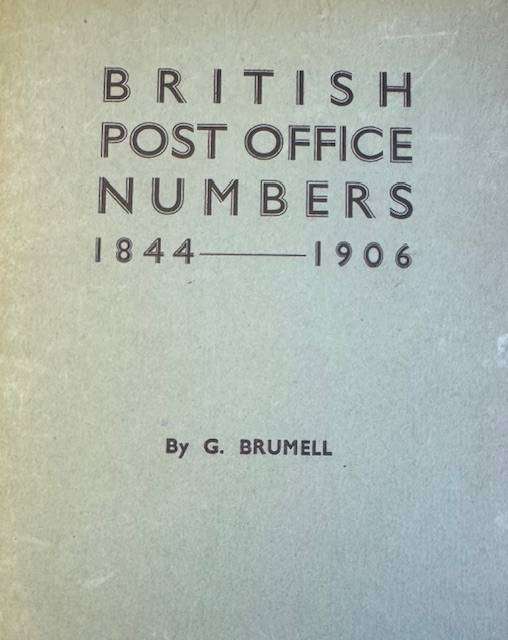 BRITISH POST OFFICE NUMBERS BY BRUMELL - RARE BOOK!