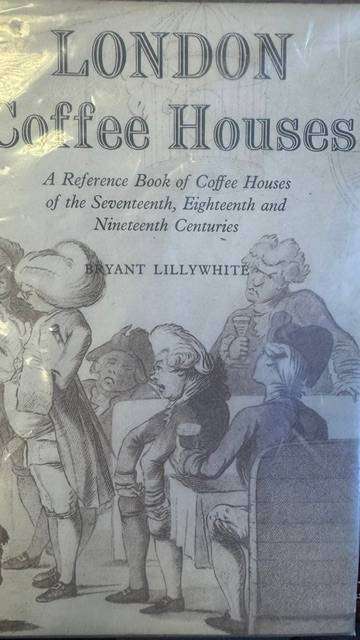 LONDON COFFEE HOUSES- SUPERB!