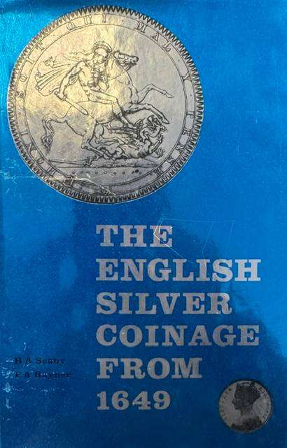 GREAT BRITAIN SILVER COINAGE FROM 1649 ONWARDS