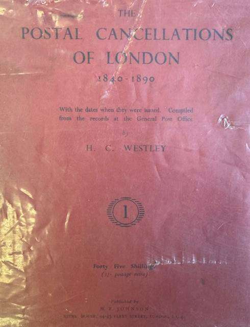POSTAL CANCELLATIONS OF LONDON - 1840-1890