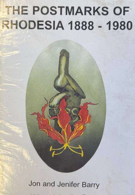 RHODESIA - POSTMARKS 1888-1980 BY BARRY