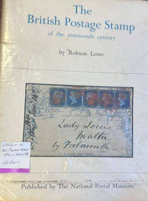 THE BRITISH POSTAGE STAMP- ROBSON LOWE- 1st EDITION