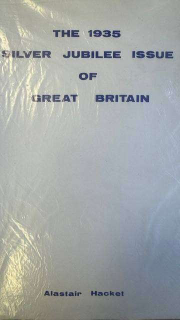 GREAT BRITAIN 1935 SILVER JUBILEE PUBLICATION FOR THE SPECIALIST