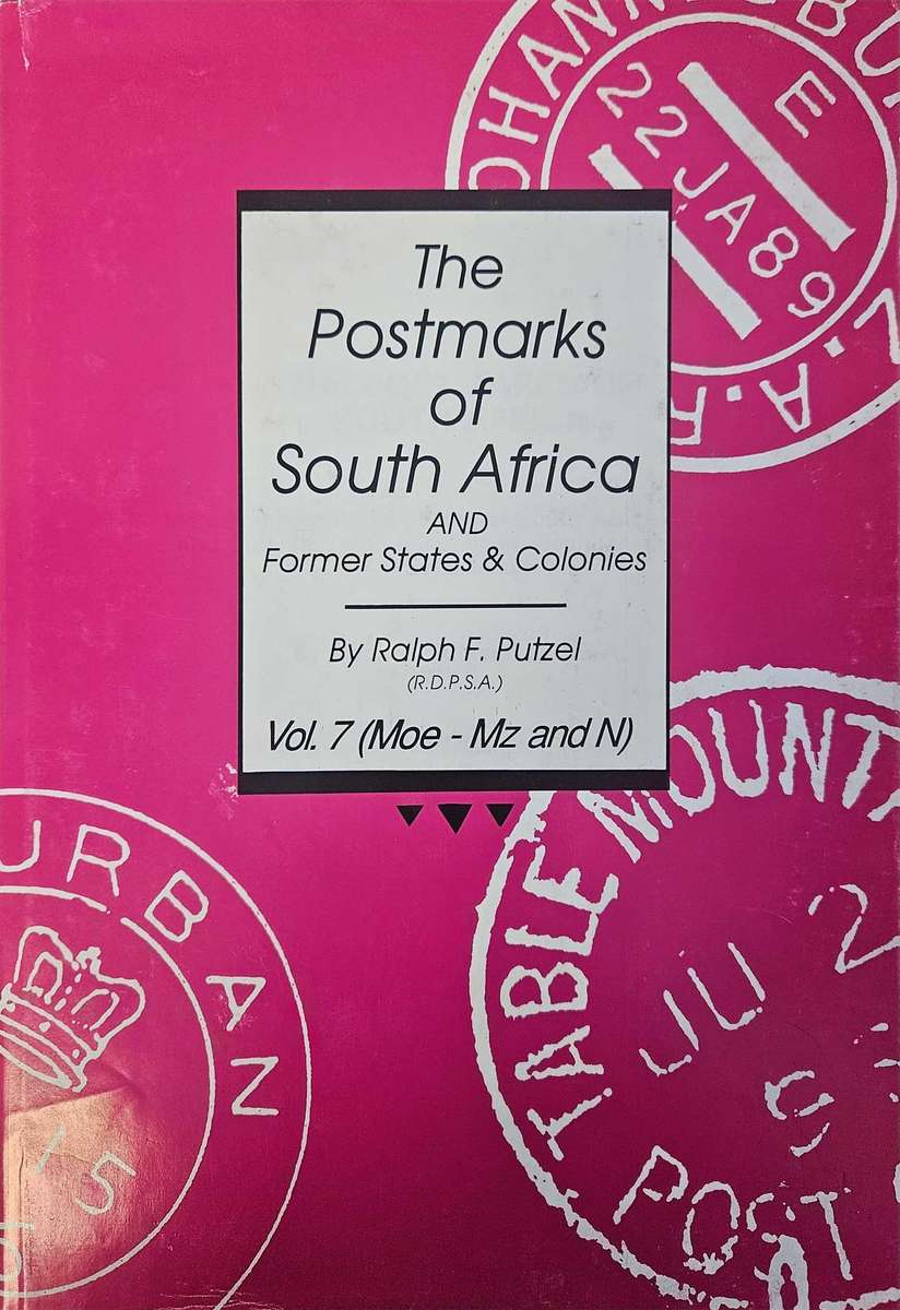 SA - PUTZEL POSTMARKS OF SOUTH AFRICA VOLUMES 1-7 SUPERB LOT