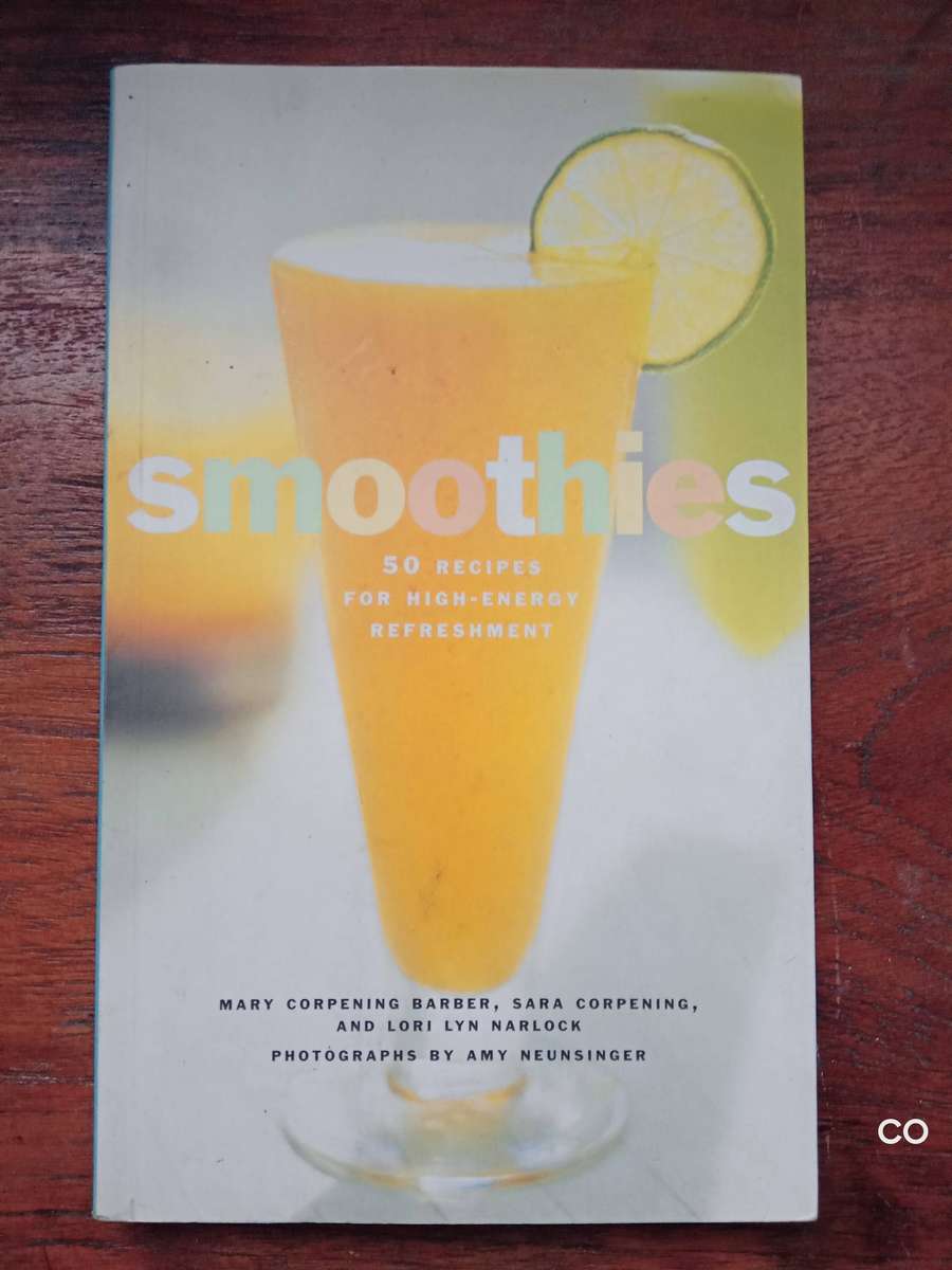 Smoothies: 50 Recipes for High-Energy Refreshment