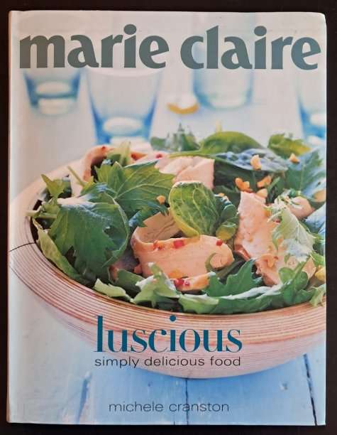 Luscious Simply Delicious Food Cookbook