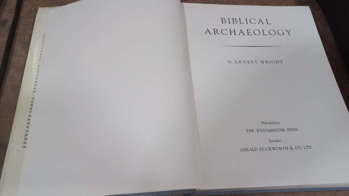 Biblical Archaeology, Revised & Expanded Edition 1966
