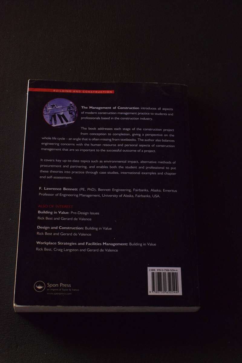 The Management of Construction: A Project Life Cycle Approach