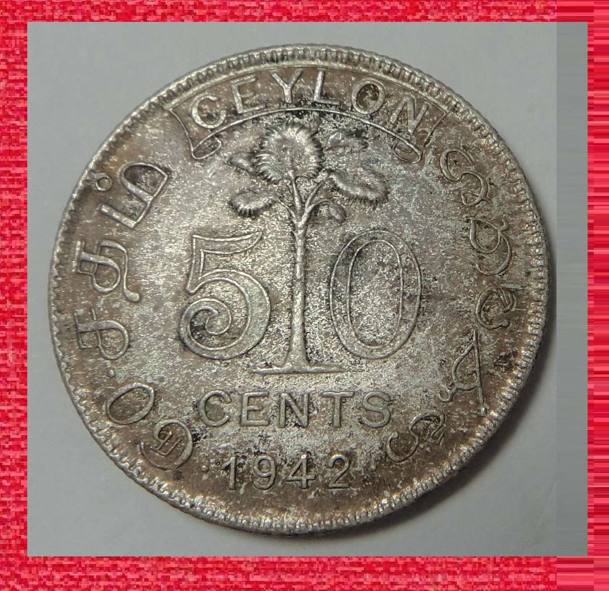 Ceylon, King George VI, Silver 50 Cents of 1942