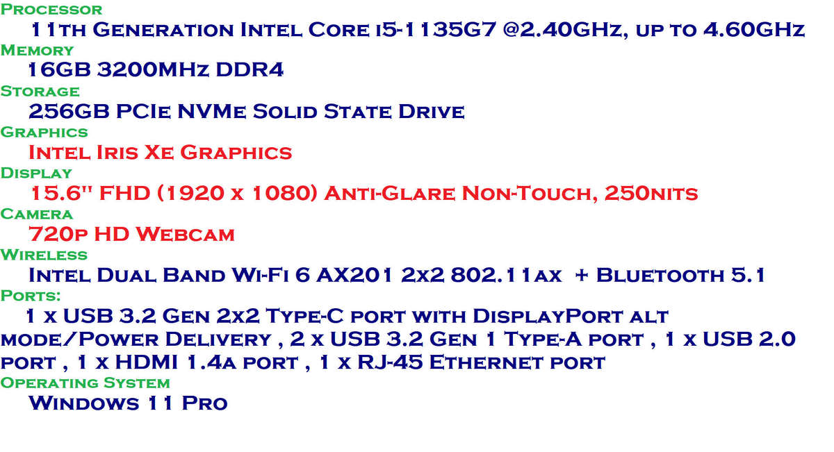Dell Latitude 3520 Intel Core i5-1135G7 @2.40GHz.16GB RAM,256GB SSD, INTEL IRIS Xe Graphics, 15"FHD