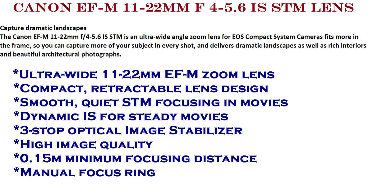 Canon EF-M 11-22mm f 4-5.6 IS STM lens