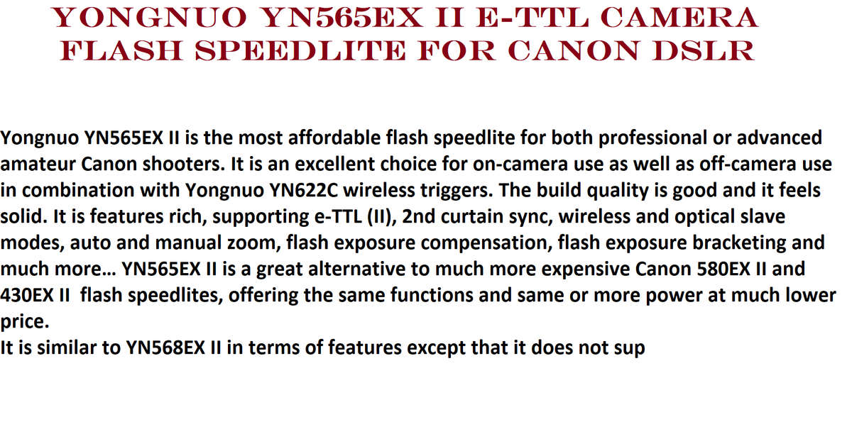 YONGNUO YN565EX II E-TTL Camera Flash Speedlite for Canon DSLR Cameras