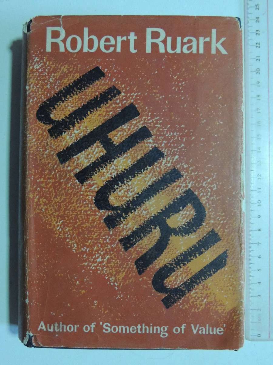 Uhuru -  Robert Ruark       (1962 2nd Impression)