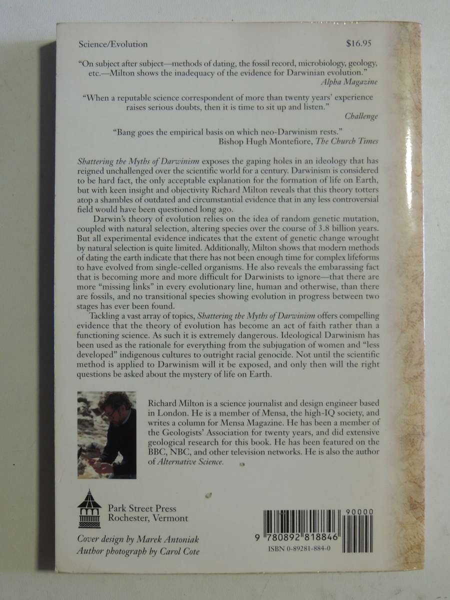 Shattering The Myths Of Darwinism - Richard Milton