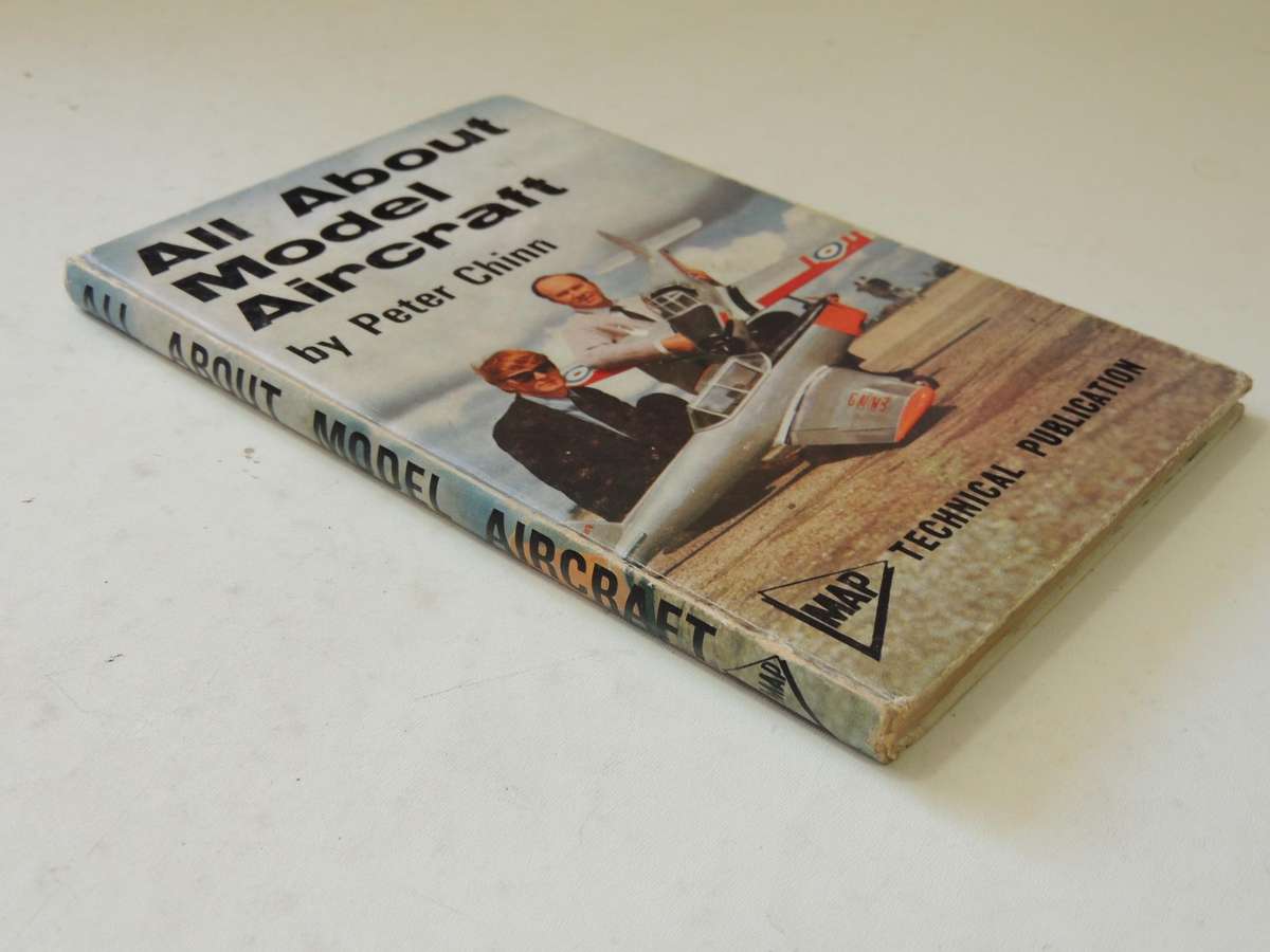 All About Model AircraftPeter Chinn