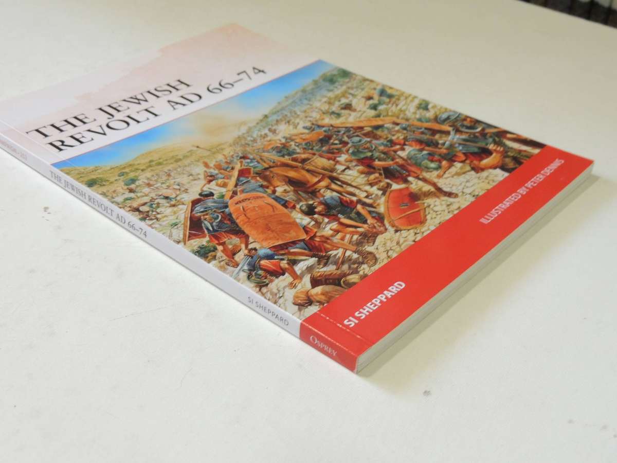 Osprey Campaign 252: The Jewish Revolt AD 66-74 - S.I. Sheppard