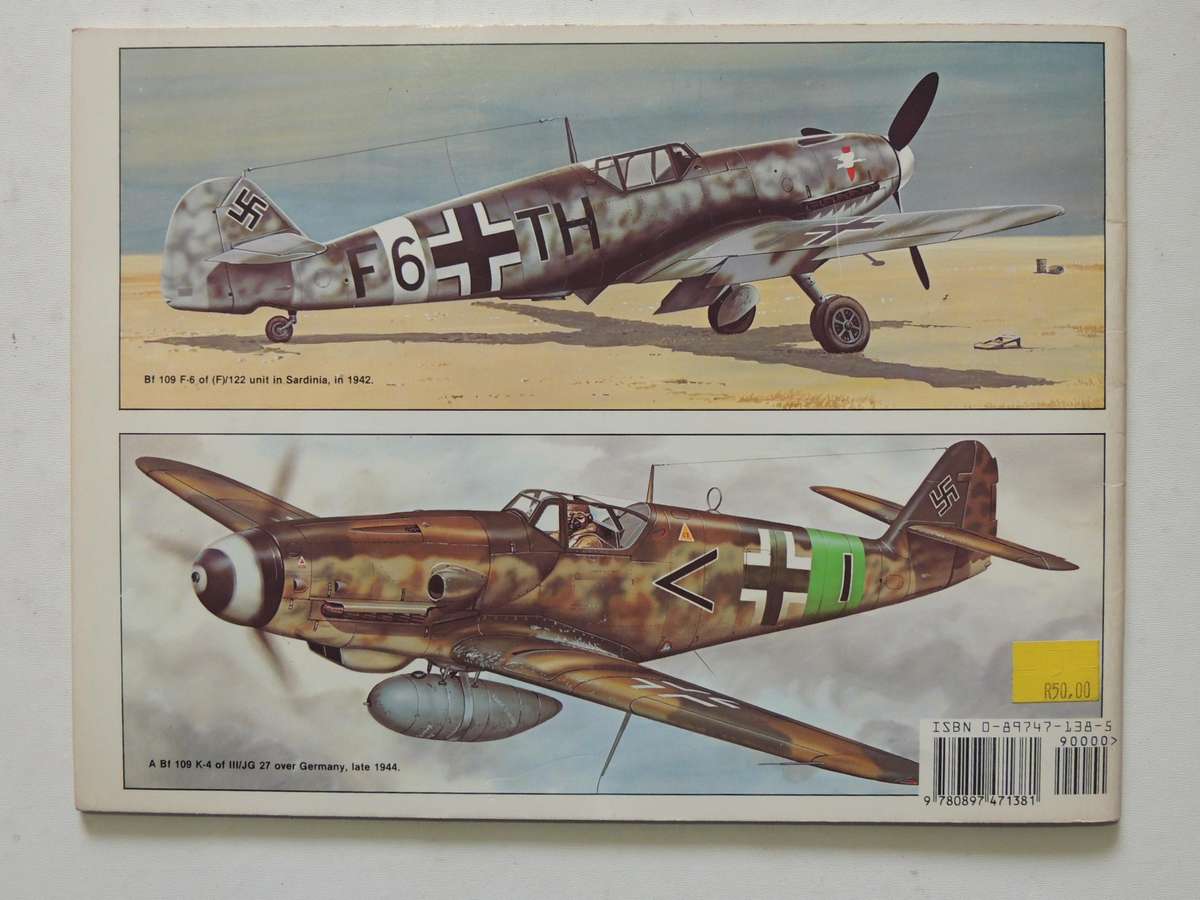 Squadron/Signal Publications Aircraft No. 57 Messerschmitt Bf 109 In Action Part 2 John R. Beaman