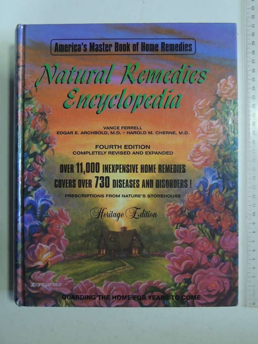 The Natural Remedies Encyclopedia, 7th Edition- MD Vance Ferrell, Harold Cherne