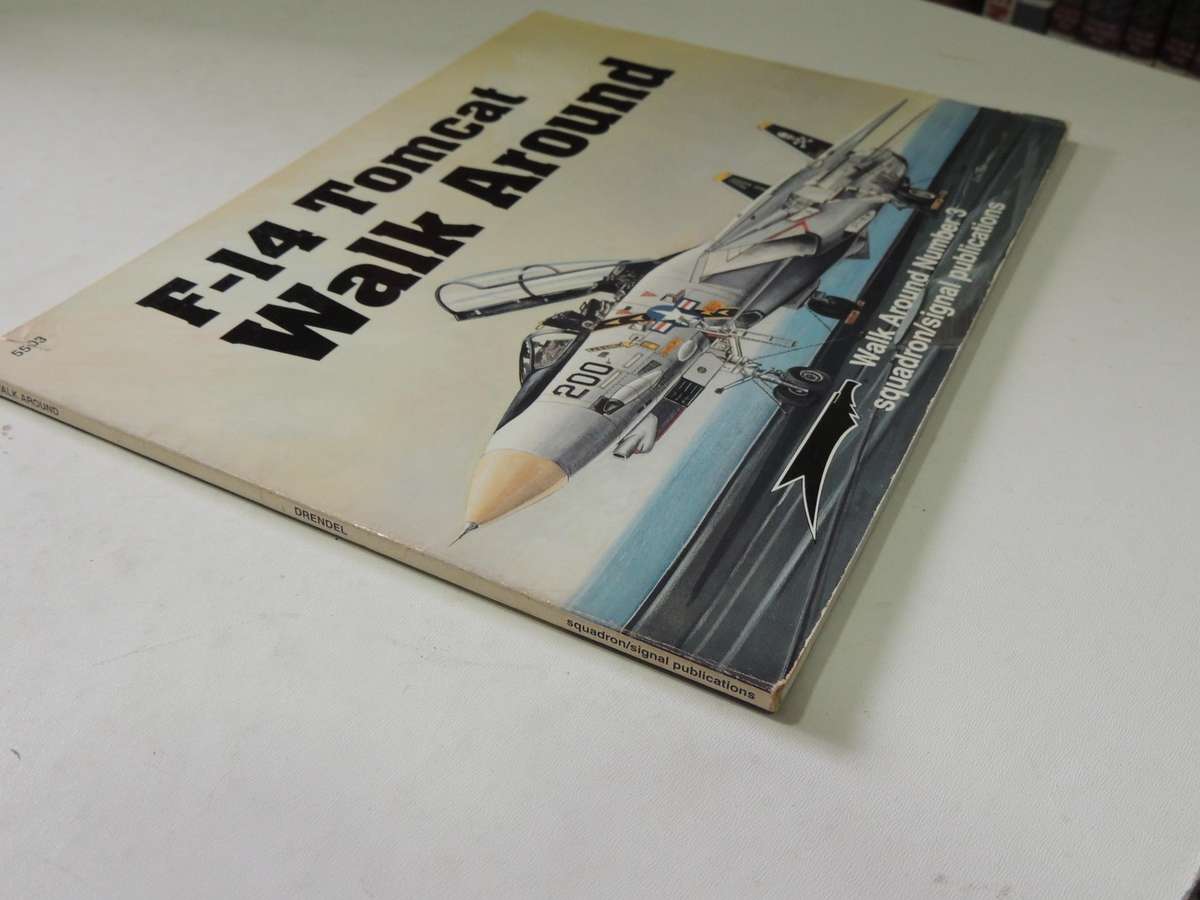 Squadron / Signal Publications Walk Around No. 3: F-14 Tomcat Walk Around - Lou Drendel