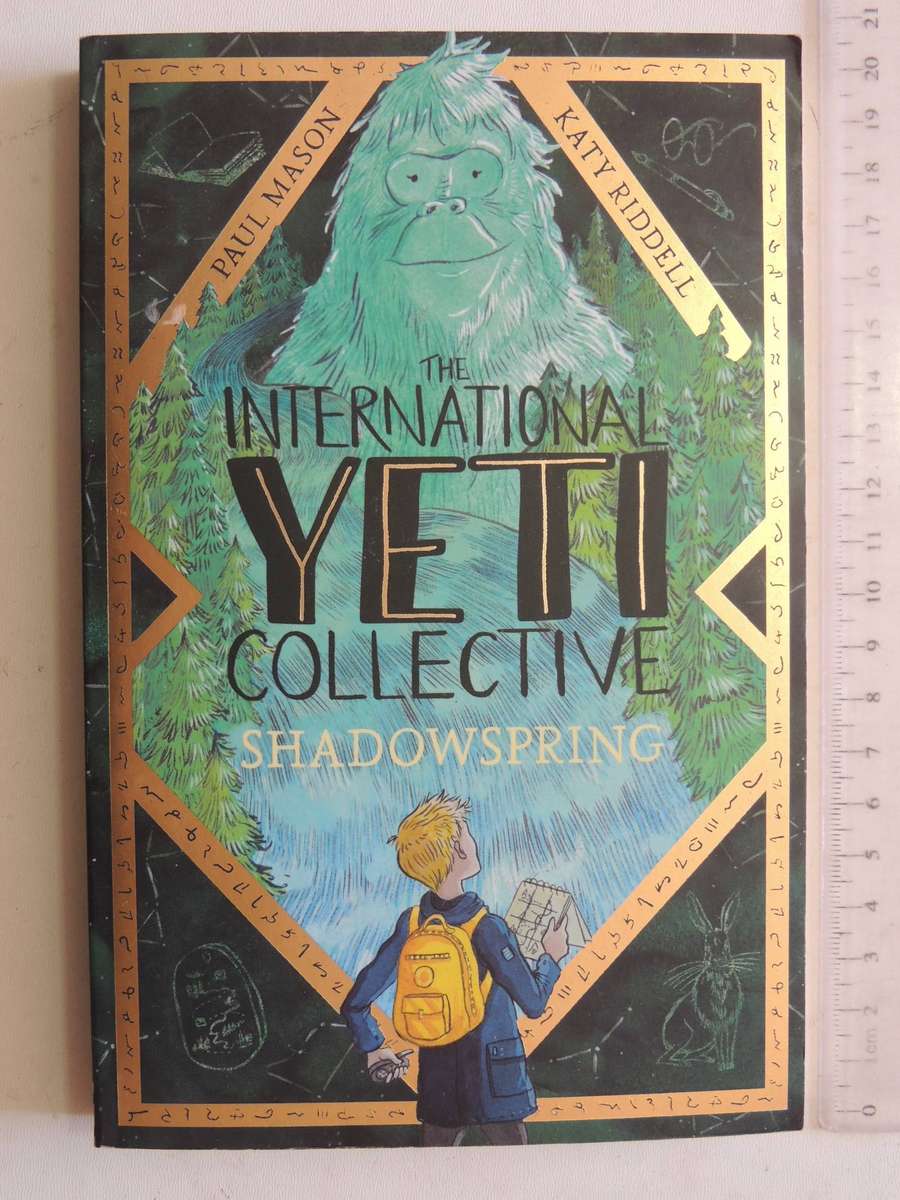 The International Yeti Collective: Shadowspring - Paul Mason & Katy Riddell