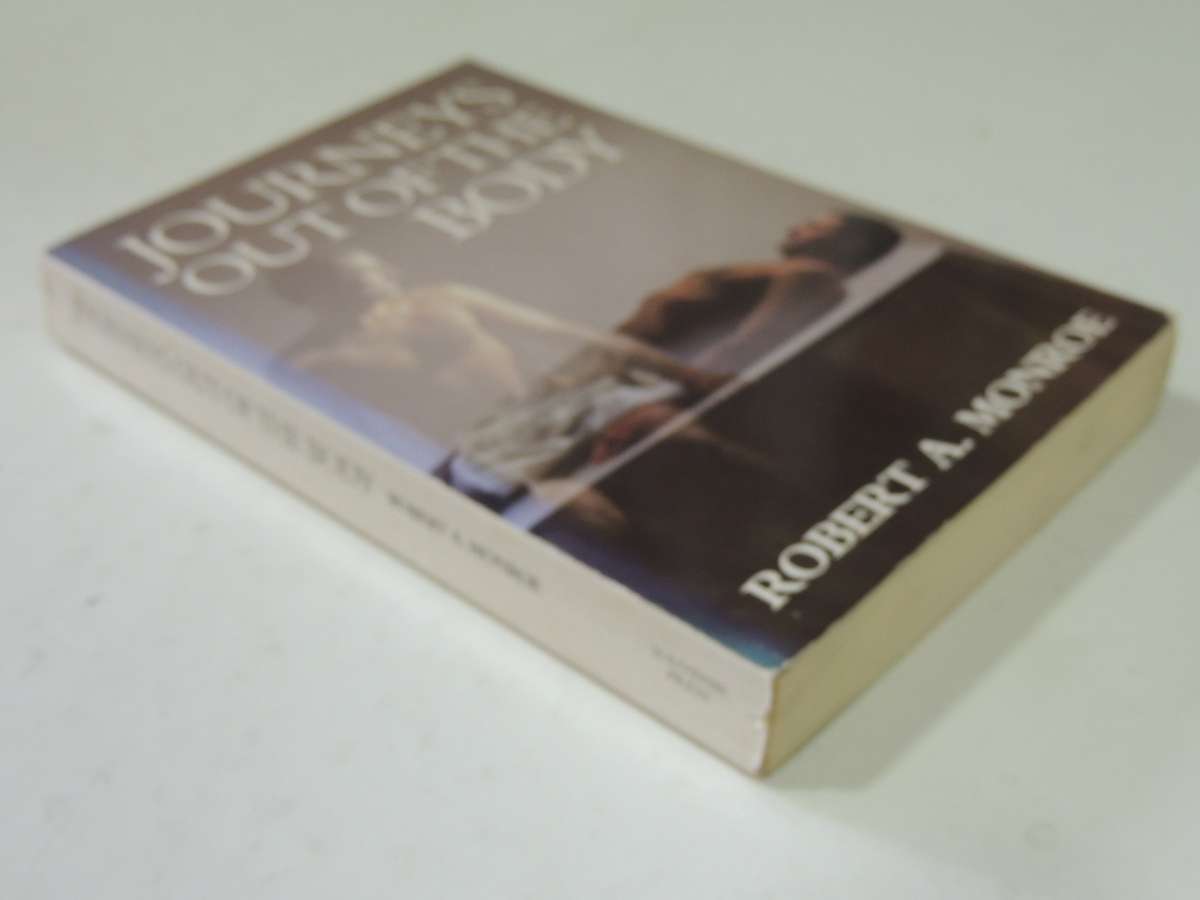 Journeys Out Of The Body - Robert A. Monroe