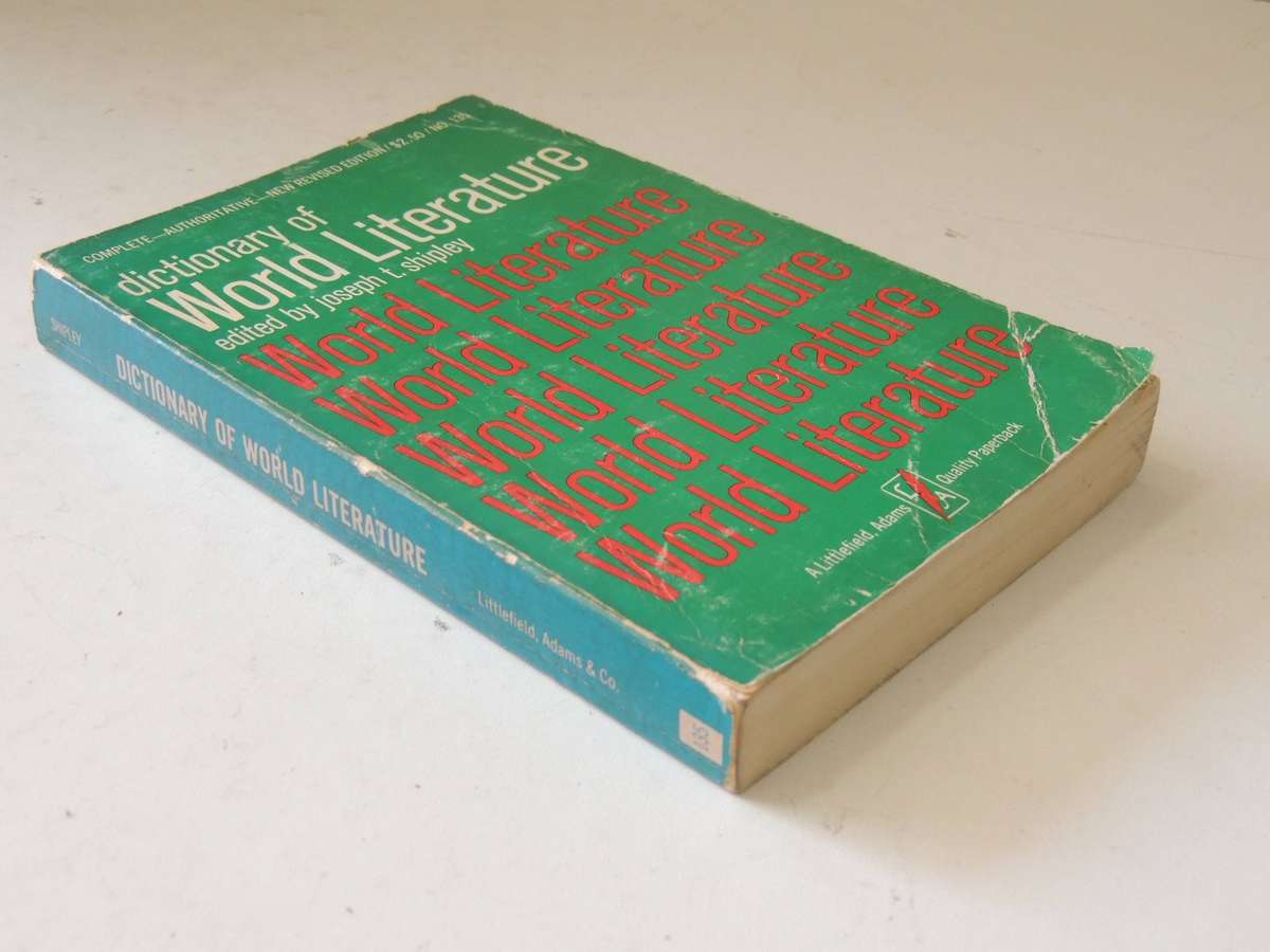 Dictionary Of World Literature - ed Joseph T. Shipley