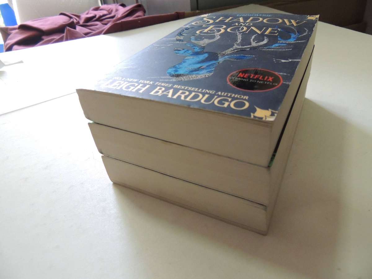 Shadow And Bone Trilogy: Vol 1 Shadow And Bone, Vol 2 Siege And Storm, Vol 3 Ruin And RisingLeigh B