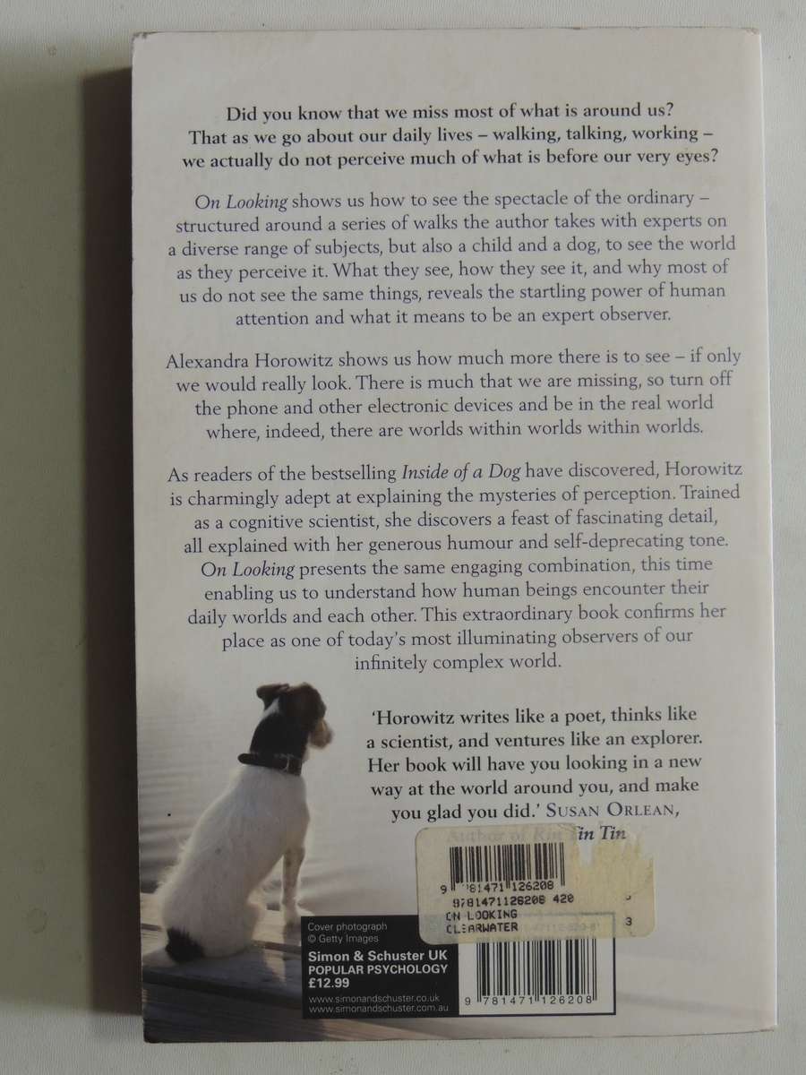 On Looking: About Everything There Is To See - Alexandra Horowitz