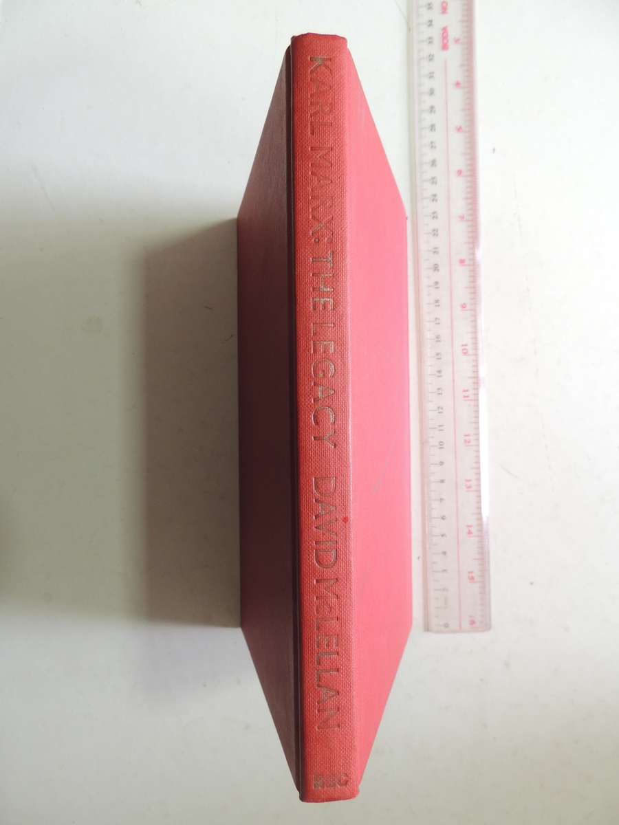 Karl Marx: The Legacy - David McLellan