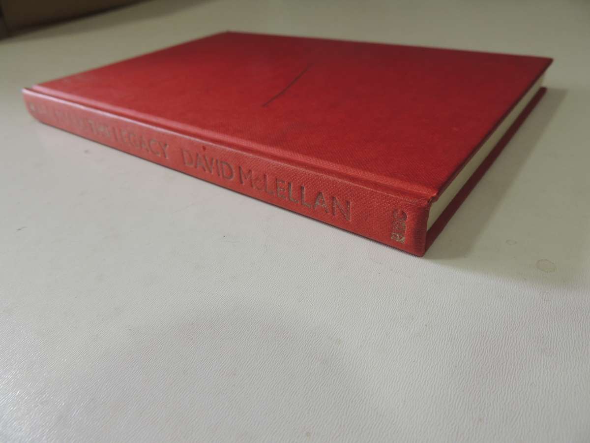 Karl Marx: The Legacy - David McLellan