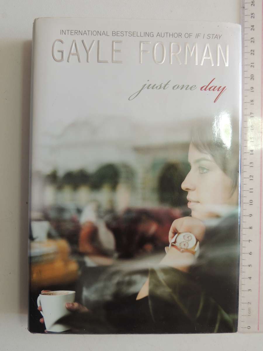 Just One Day - Gayle Forman