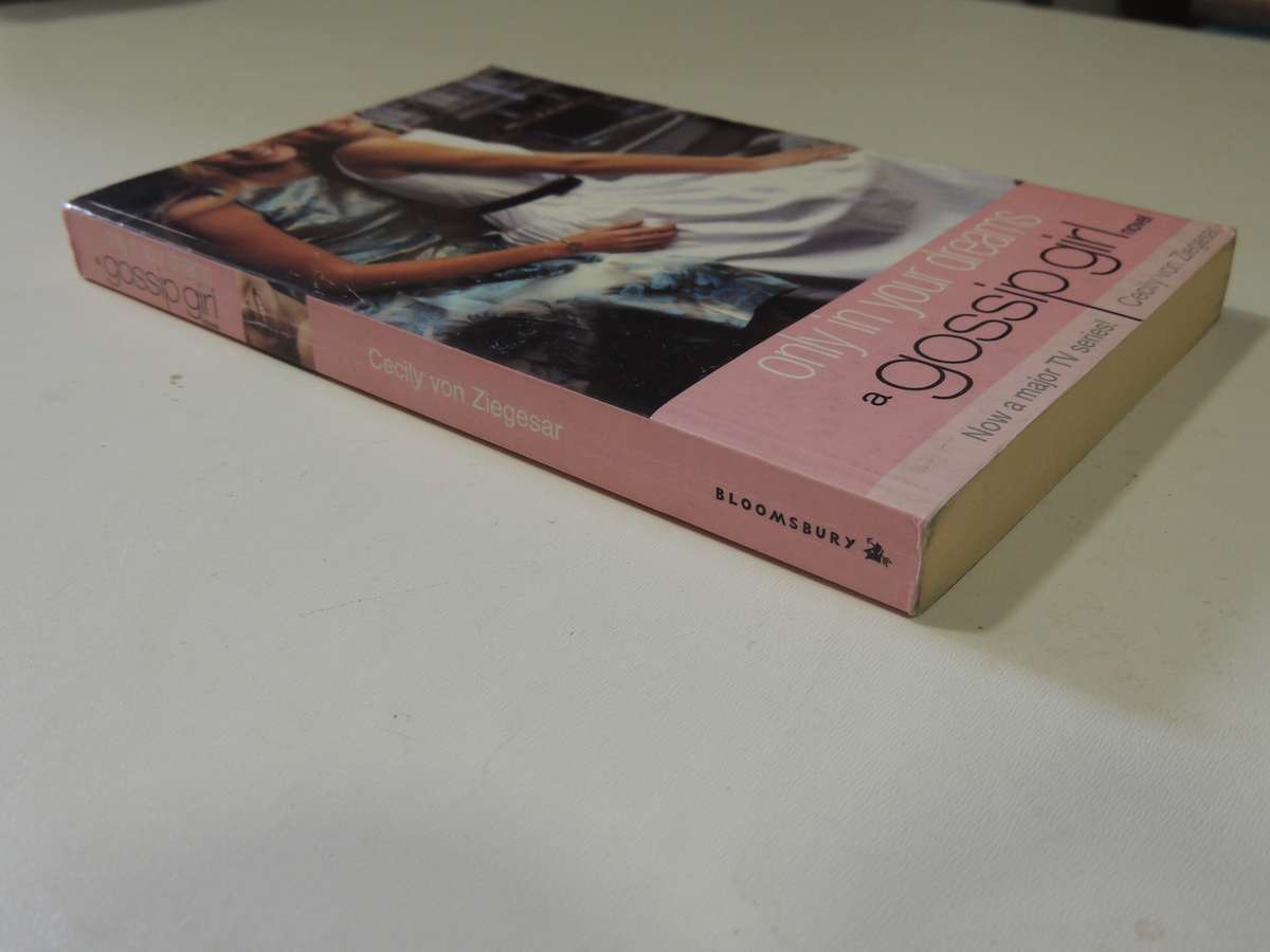 Only In Your Dreams: Gossip Girl Book 9 - Cecily Von Ziegesar