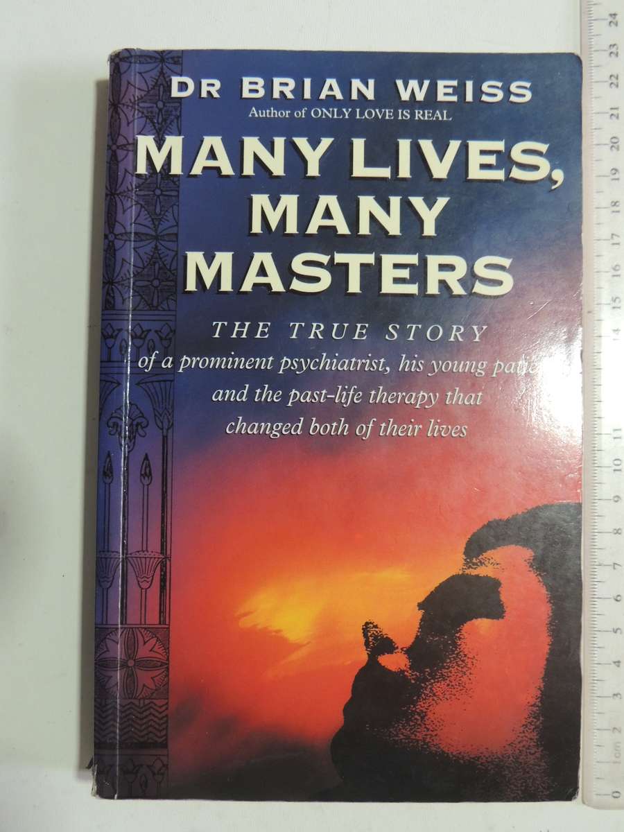 Many Lives, Many Masters - Dr. Brian Weiss