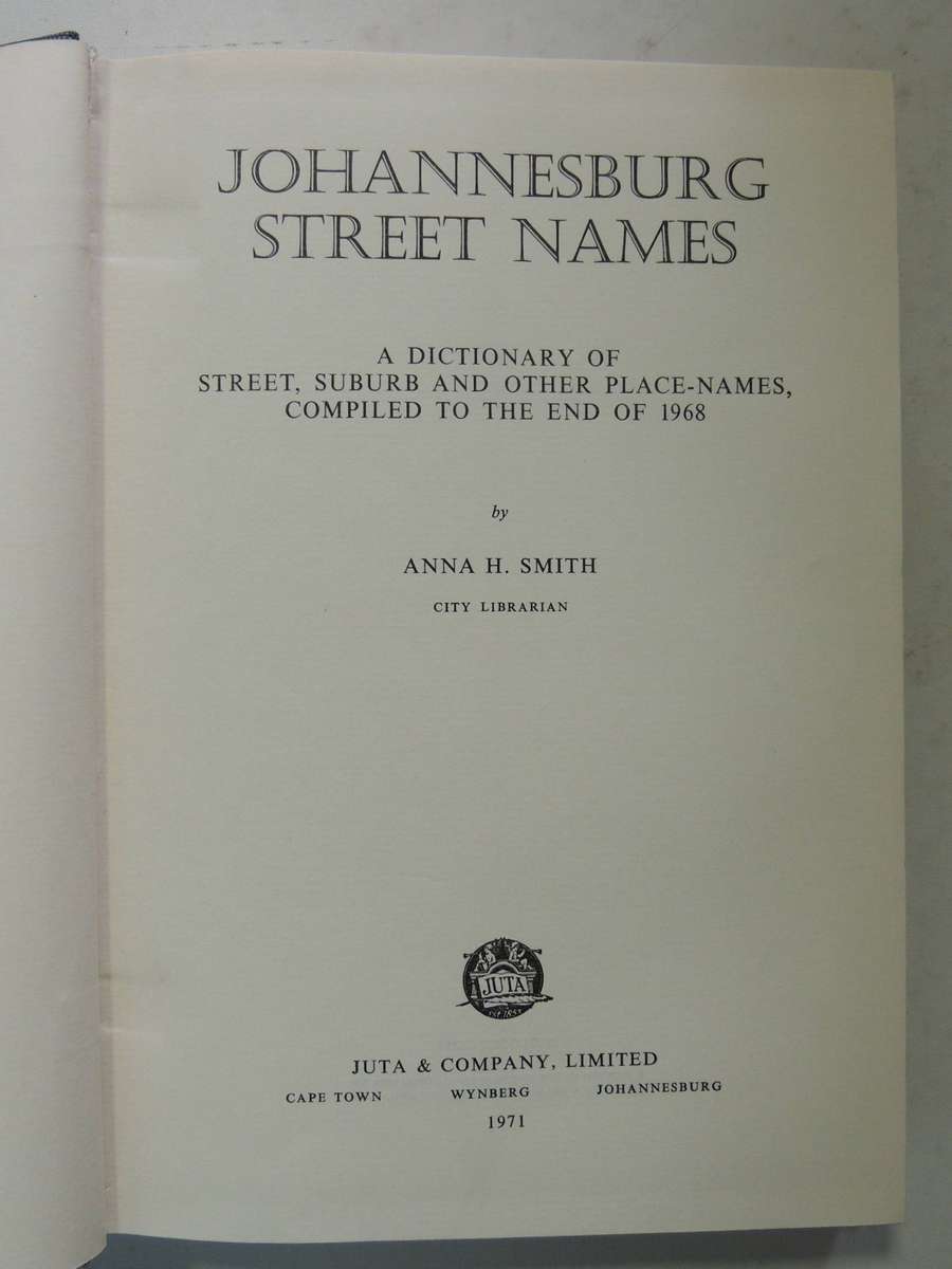Johannesburg Street Names- Anna H. Smith