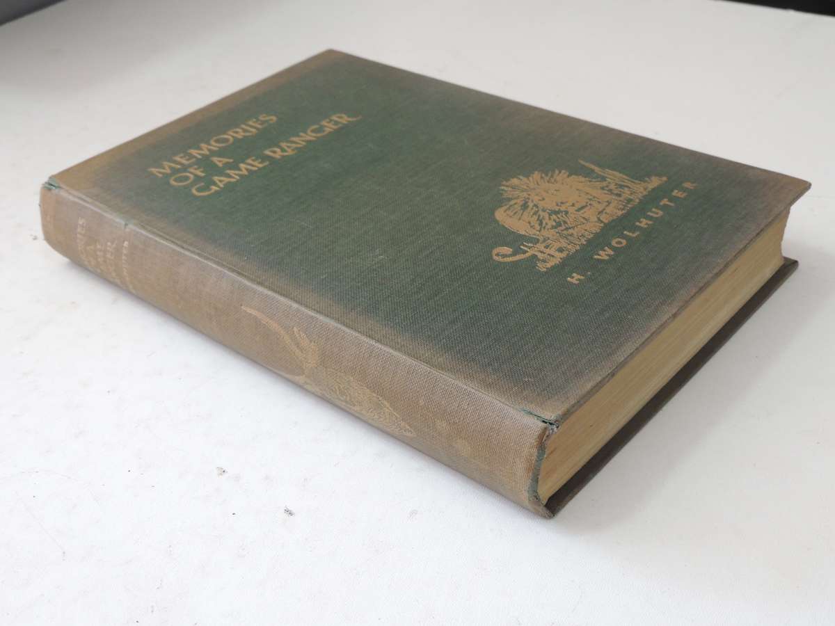 Memories Of A Game Ranger - Harry Wolhuter
