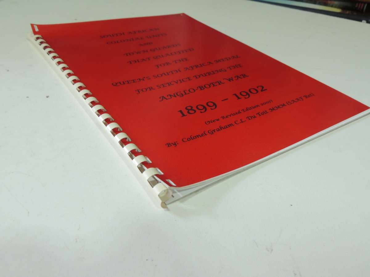 South African Colonial Units And Townguards That Qualified For The Queen's South Africa Medal