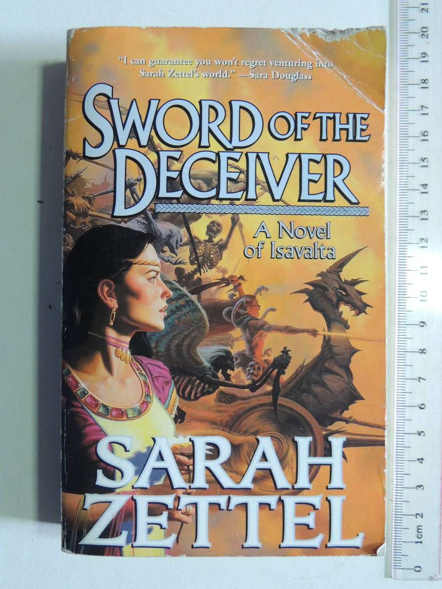 An Isavalta Novel: Sword Of The Deceiver - Sarah Zettel