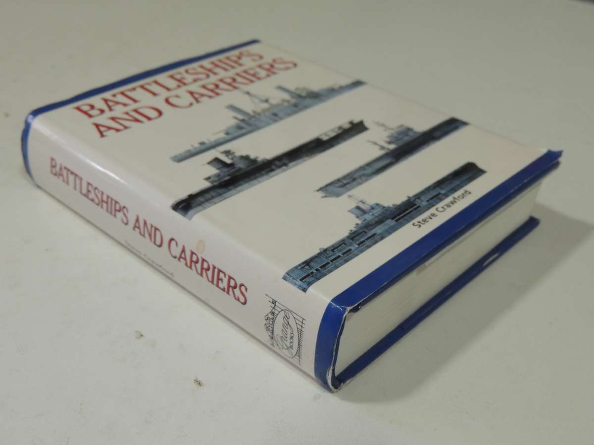 Battleships And Carriers- Steve Crawford