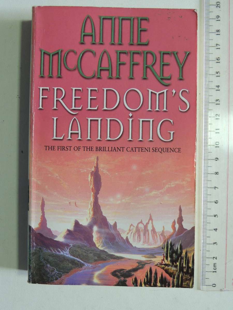 Catteni Sequence Book 1: Freedom's Landing - Anne McCaffrey