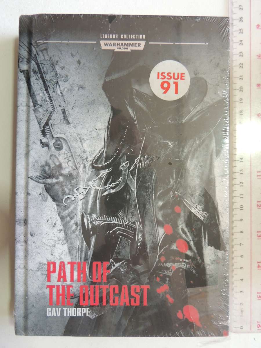 Path Of The Outcast -  Warhammer 40 000 Legends Collection (Issue 91  Vol 99) - Gav Thorpe