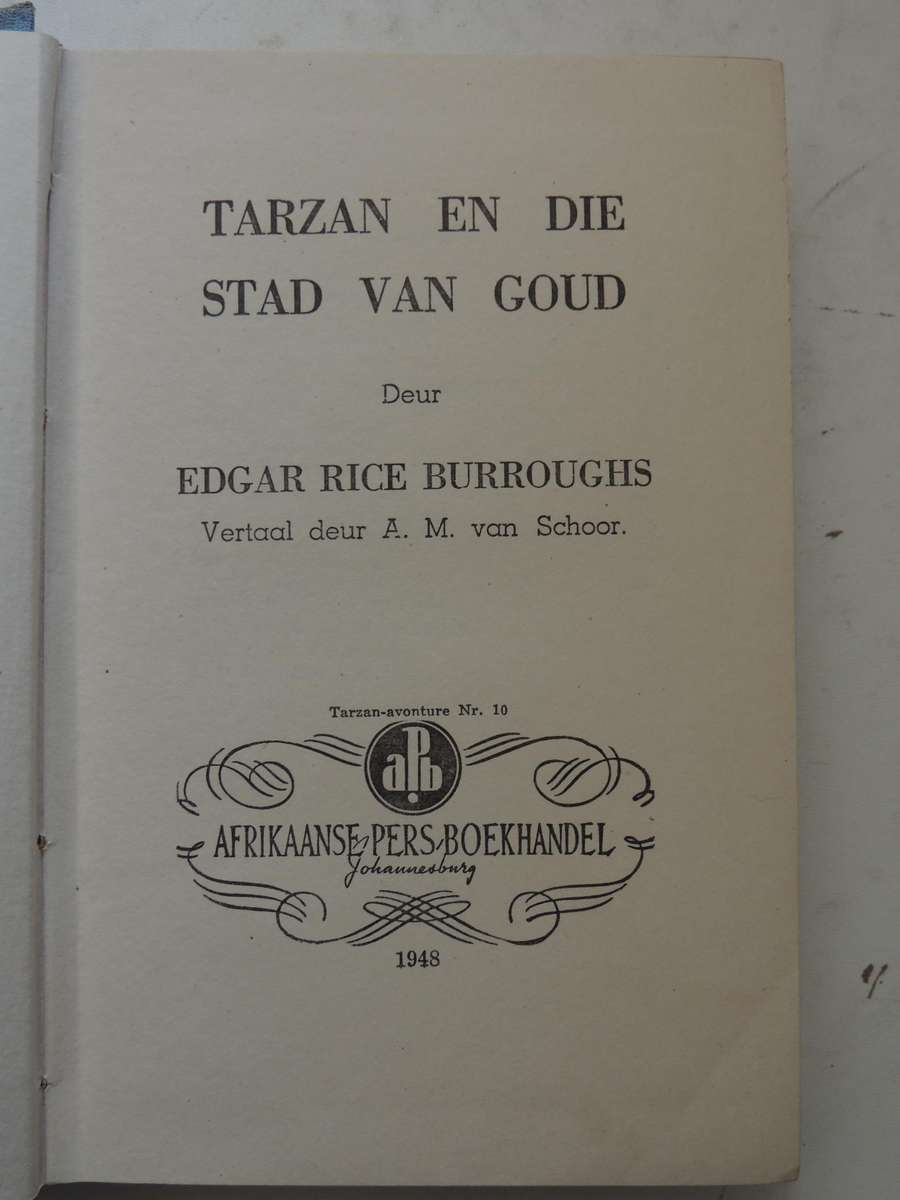 Tarzan En Die Stad Van Goud  - Edgar Rice Burroughs    1948