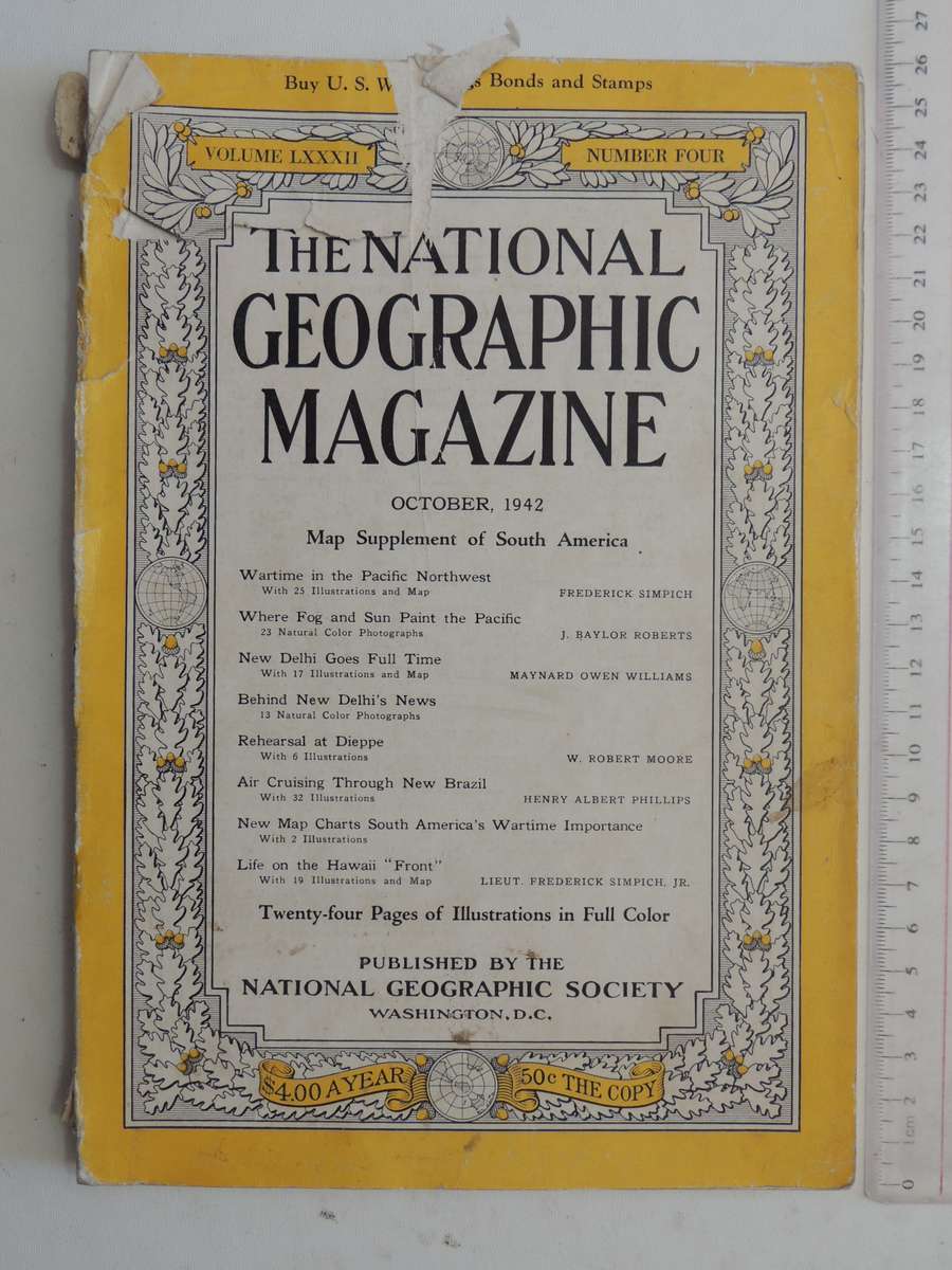 National Geographic Volume LXXXII Number Four, October 1942