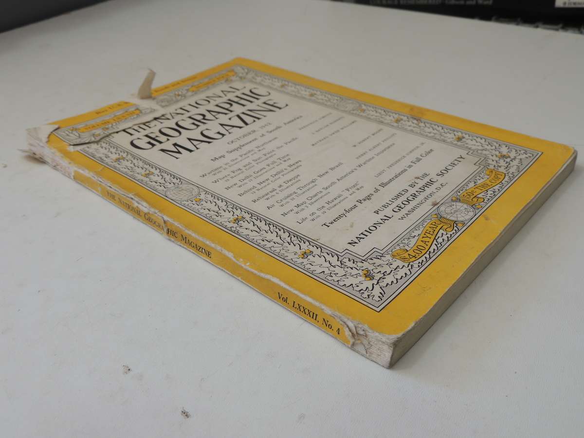 National Geographic Volume LXXXII Number Four, October 1942